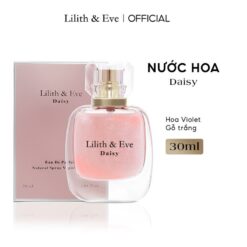 Lilith And Eve Nước Hoa Eve Version Daisy 30ml Nữ Cosmetic Xịt Thơm Perfume Women