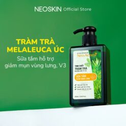 Sữa Tắm Mụn Lưng Neoacnes Hoạt Chất Tràm Trà Melaleuca 250ml